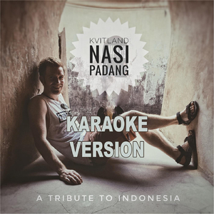 Nasi Padang (Karaoke Version)
