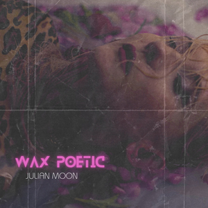 Wax Poetic