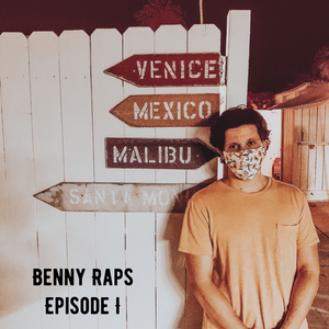 Benny Raps: Episode One