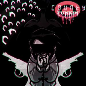 FOLLOWED (County Funkin')