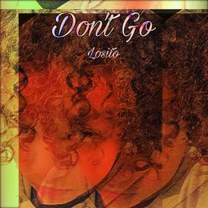 Don't Go