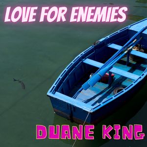 Love for Enemies