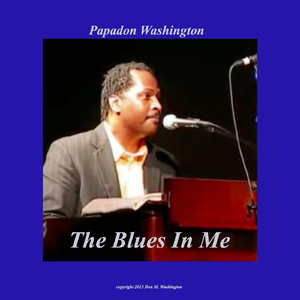 The Blues Is My Story