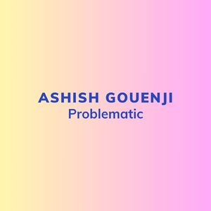 Problematic