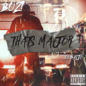 That's Major (feat. Conejo)