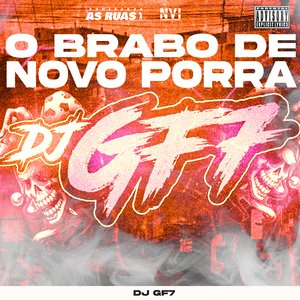 O Brabo de Novo Porra