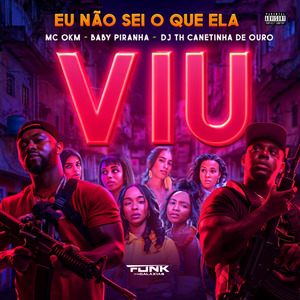 Eu Não Sei o Que Ela Viu