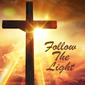 Follow the Light