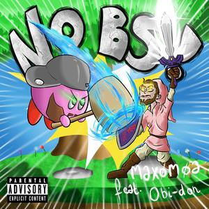 No BS (feat. Obi-Don)