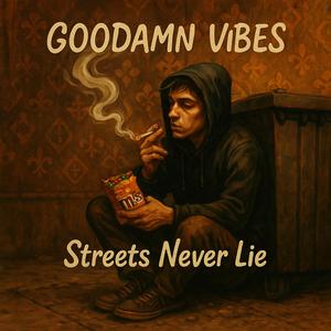 Streets Never Lie