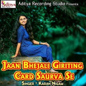 Jaan Bhejali Giriting Card Saurva Se