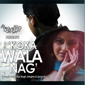 Koka Wala Nag (Radio Edit)