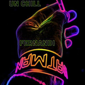Un chill