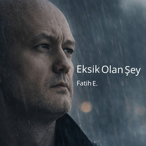 Eksik Olan Şey