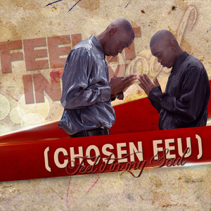 We Are the Chosenfeu