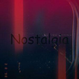 Nostalgia