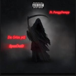 Da Grim Pt. 2