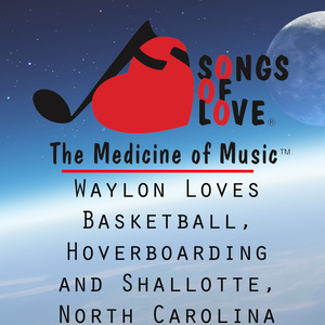 Waylon Loves Basketball, Hoverboarding and Shallotte, North Carolina