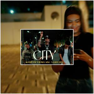 City (feat. Dowel King, Albert Play & Gara MPH)