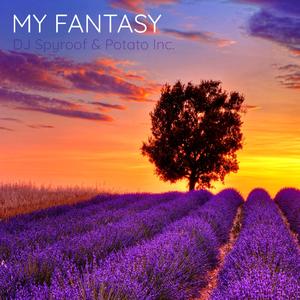 My Fantasy (Potato Inc. Remix)