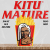 Trio Mio - Kitu Mature