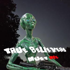 True Believers MUST DIE