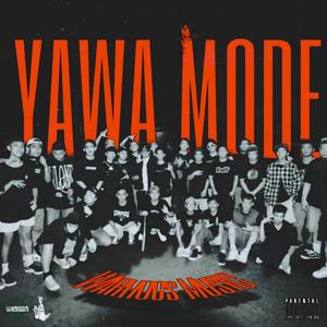 Yawa Mode (feat. 92hundred, Shaq, CIL, Ranaboi & Dreew)