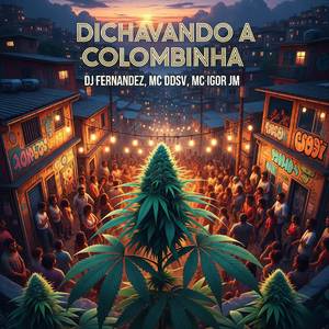 DICHAVANDO A COLOMBINHA