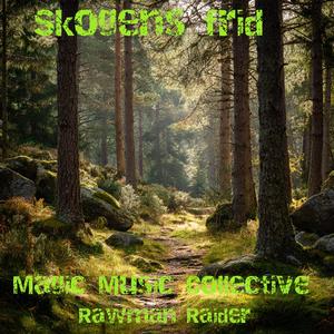 Skogens frid (feat. Magic Music Collective)