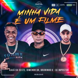 Minha Vida é um Filme
