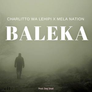 Baleka (feat. Mela Nation)
