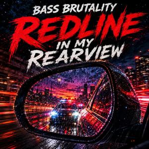 Redline in My Rearview
