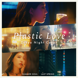 Plastic Love (Tokyo Night Cover)
