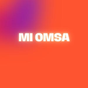 mi omsa (feat. 100tifico)
