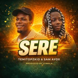 SERE (feat. Sam Ayox)