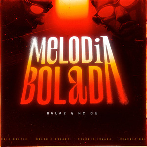 Melodia Bolada