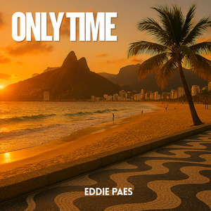 Only Time