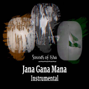 Jana Gana Mana (Instrumental)
