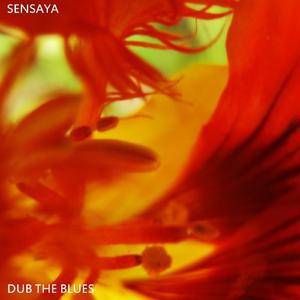 Sensaya Dub