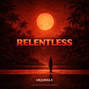Relentless