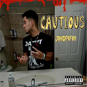 CAUTIOUS!