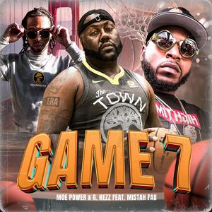 Game 7 (feat. Mistah F.A.B.)