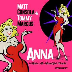 Anna (Make Me Beautiful Duets) (Radio Short Edit)