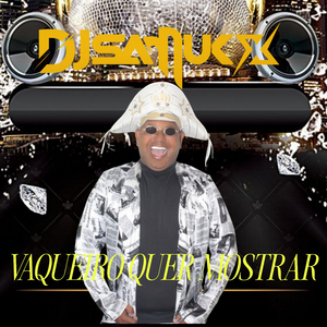 Vaqueiro Quer Mostrar