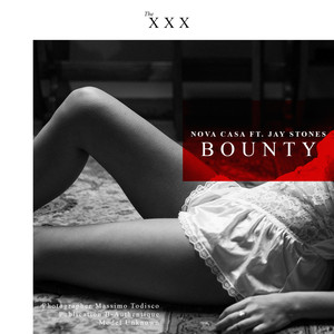 Bounty (feat. Jay Stones)