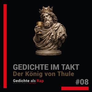 Der König von Thule (Rap Version)