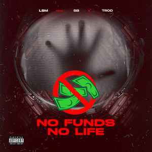 No Funds No Life