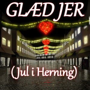 Glæd Jer (Jul i Herning)