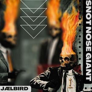 Snot Nose Giant (VIP Mix)