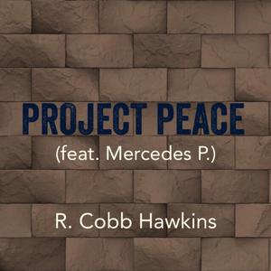 Project Peace (feat. Mercedes P.)